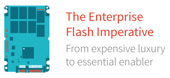 Enterprise Flash Imperative